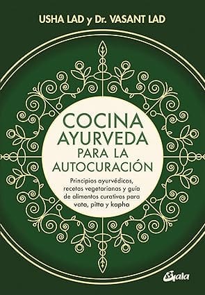 Libro "cocina ayurveda para la autocuración" de Vasant Lad