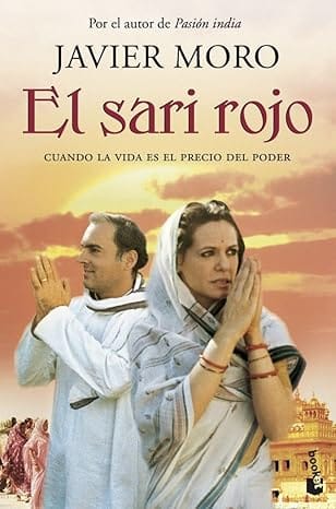 Libro "el Sari Rojo" de Javier Moro