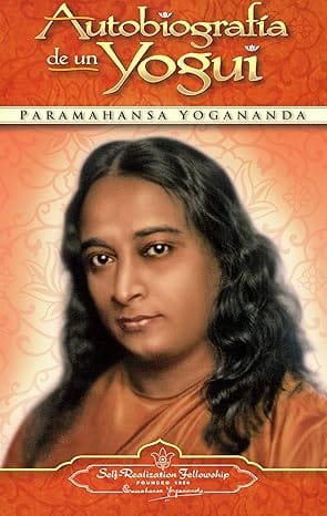 Libro "Autobiografía de un Yogui" de Paramahansa Yogananda