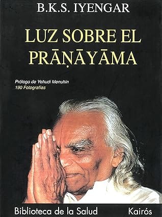 Libro "Luz sobre el Pranayama" de B.K.S. Iyengar 