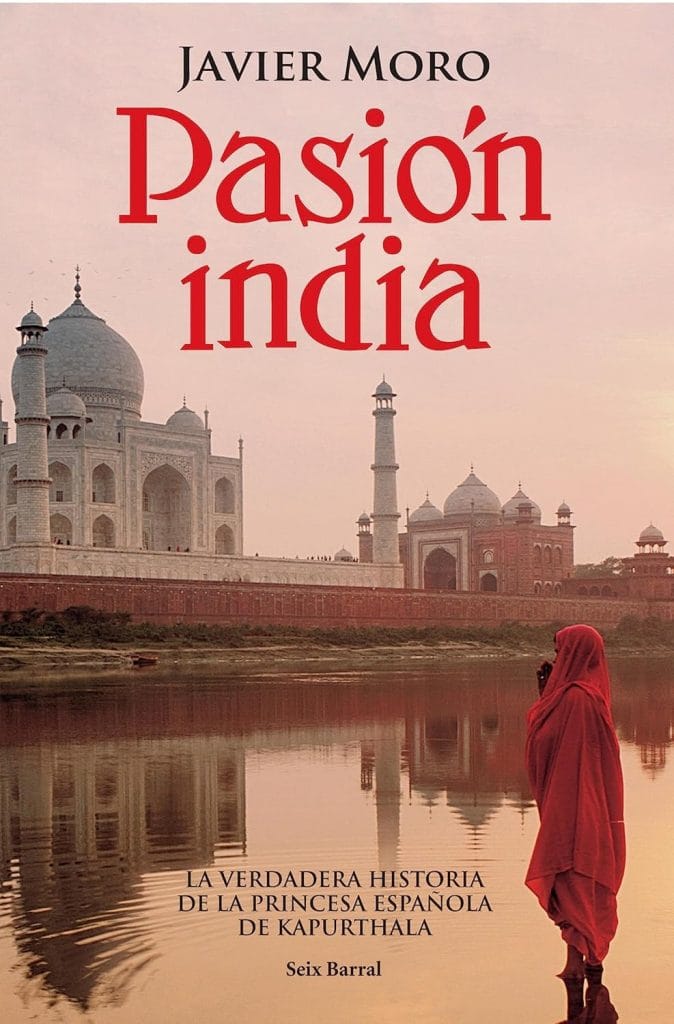 Libro " Pasión India" de Javier Moro